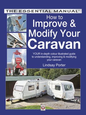 cover image of How to Improve & Modify Your Caravan